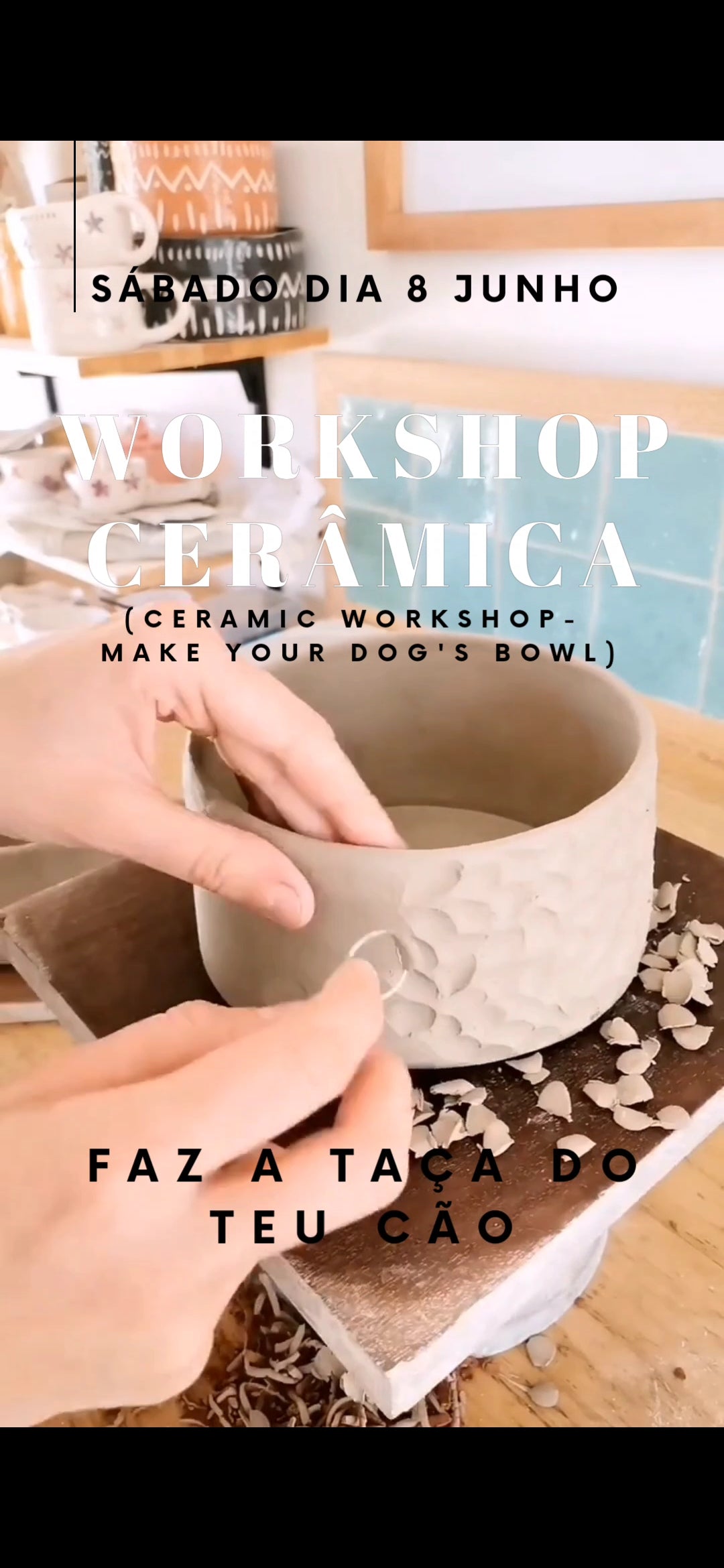 Workshop Cerâmica - Faz a taça do teu cão